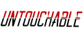 UNTOUCHABLE